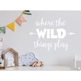 thumbnail image 3 of Where The Wild Things Play Arrow | Kids Room Wall Decal, 3 of 5