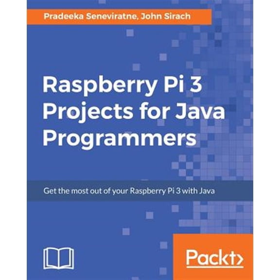 Pre-Owned Raspberry Pi 3 Projects for Java Programmers (Paperback)
