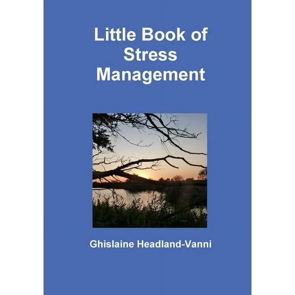 Little Book of Stress Management, (Paperback)