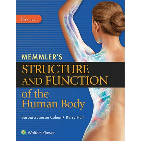 Pre-Owned Memmler's Structure and Function of the Human Body, SC (Paperback) 1496317726 9781496317728