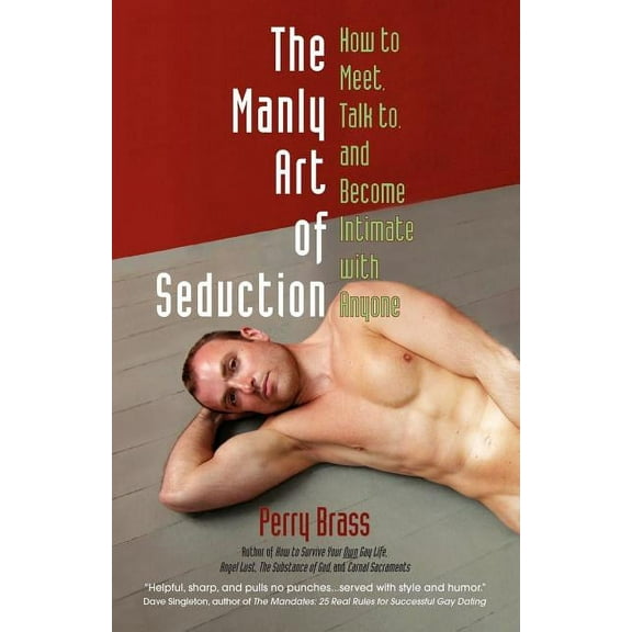 The Manly Art of Seduction (Paperback)