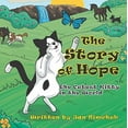 thumbnail image 2 of The Story of Hope: The Cutest Kitty in the World (Paperback) by Jan Nimchuk, 2 of 2