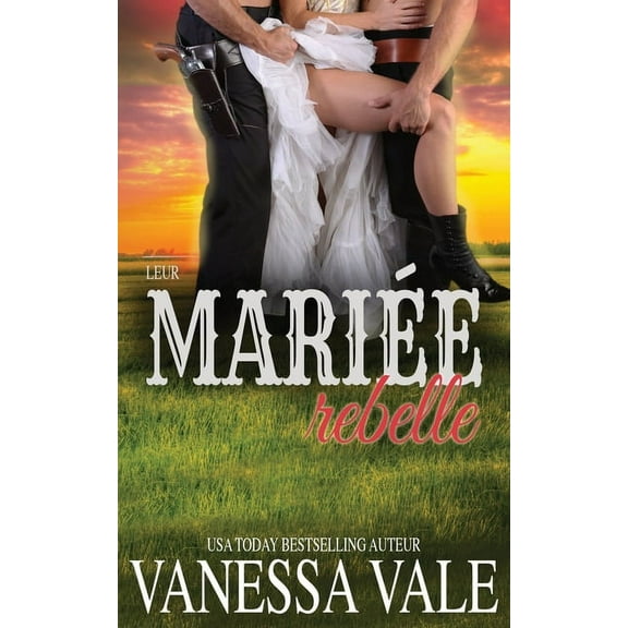 Leur mariée rebelle, (Paperback)