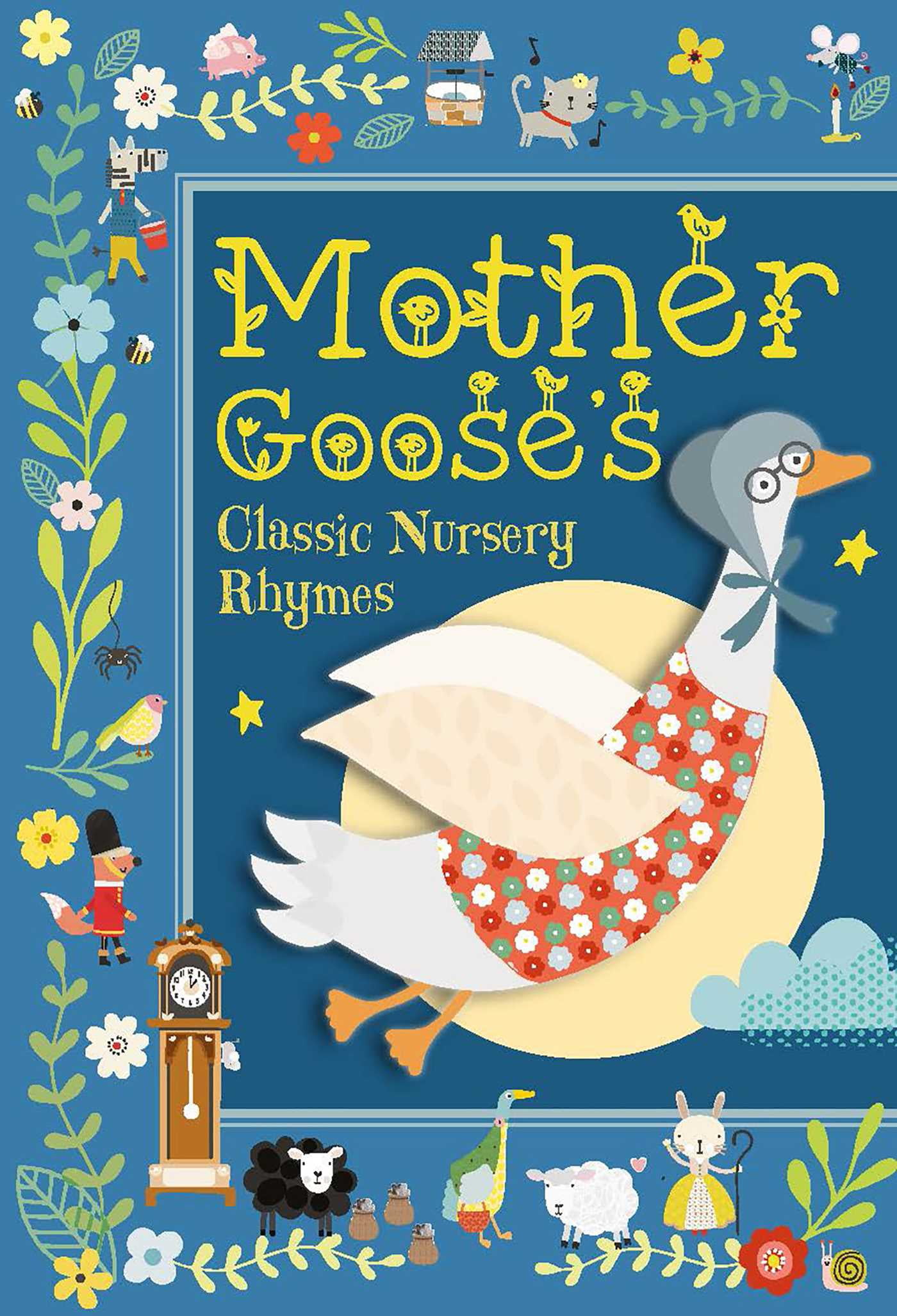 Матушка гусыня слушать. Матушка гусыня. Mother Goose Rhymes. Mother Goose Rhymes книга. Mother Goose's Nursery Rhymes.