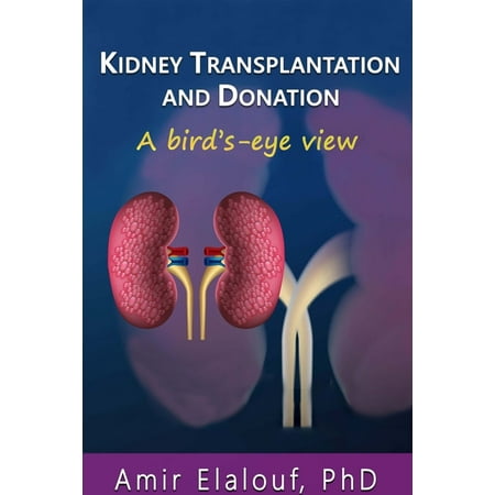 UPC: 9781678051150 | Kidney Transplantation and Donation : A Bird s-Eye View (Paperback)