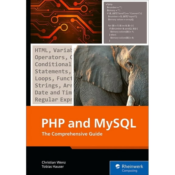 PHP and MySQL: The Comprehensive Guide, (Paperback)