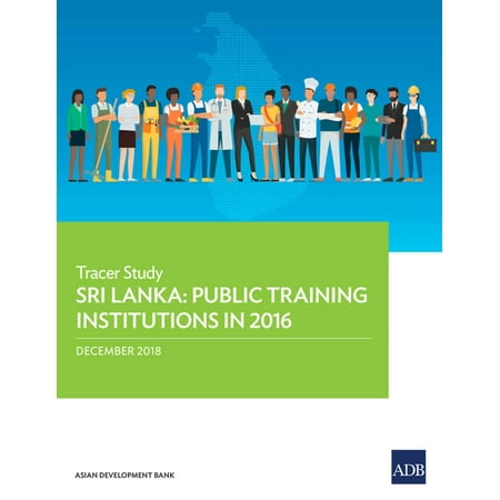 Sri Lanka: Public Training Institutions in 2016 -