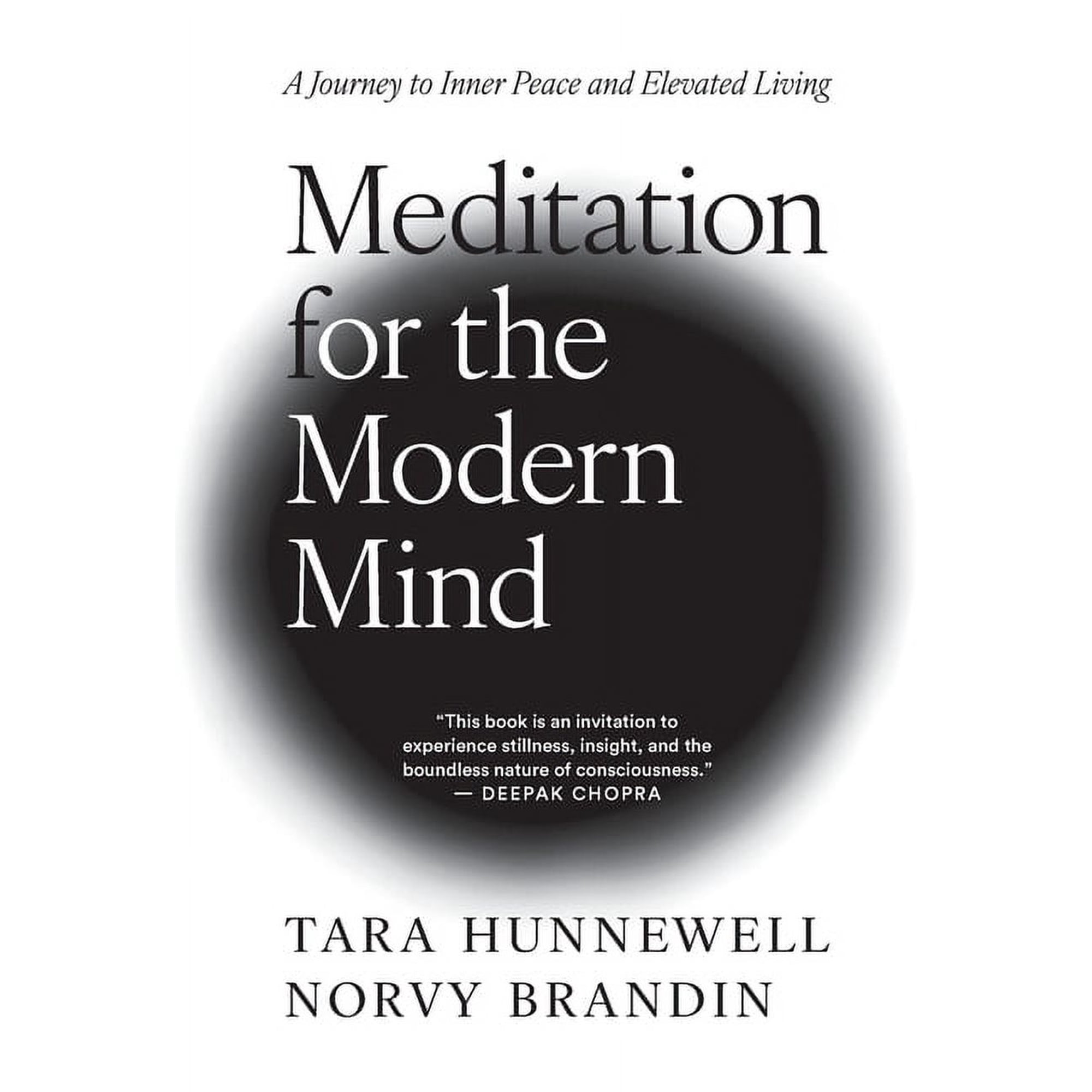 Meditation for the Modern Mind: A Journey to Inner Peace and Elevated Living (Hardcover)