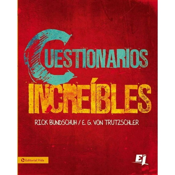 Especialidades Juveniles El Cuestionarios Increibles: Para el Ministerio Juvenil Sano, (Paperback)