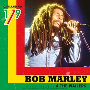 Bob Marley & The Wailers Oakland FM 1979 [Import] Records & LPs