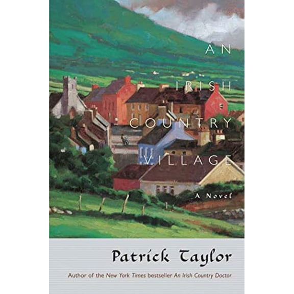Pre-Owned An Irish Country Village (Paperback) 0765320231 9780765320230