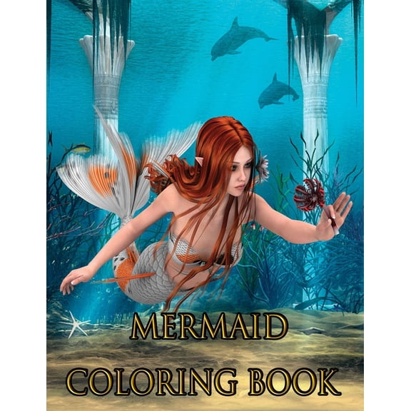 Mermaid Coloring Book: MERMAID COLORING BOOK:50 Beautiful Mermaid Designs, (Paperback)