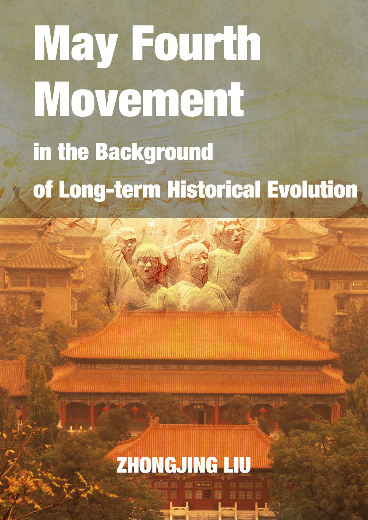 May Fourth Movement in the Background of Longterm Historical Evolution