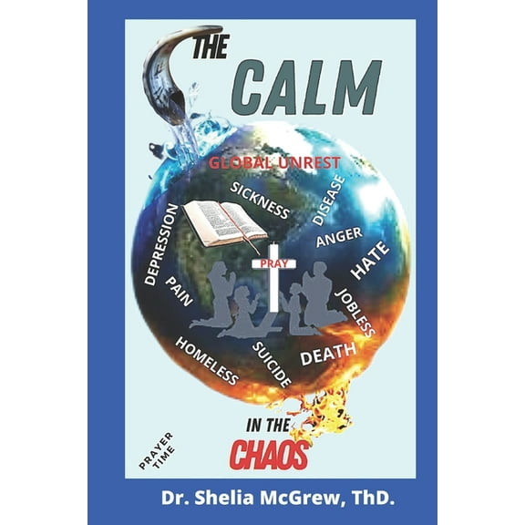 The Calm in the Chaos, (Paperback)