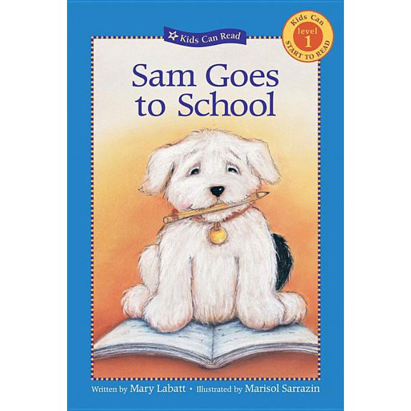 Kids Can Read: Sam Goes to School (Paperback)