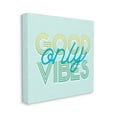 thumbnail image 3 of Stupell Industries Good Vibes Only Blue Retro Graphic Art Gallery Wrapped Canvas Print Wall Art, Design by Lil' Rue, 3 of 7