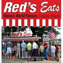 Red's Eats Maine's World Famous Lobster Shack, (Hardcover)