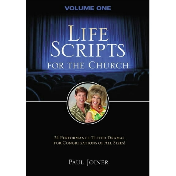 Life Scripts for the Church: Volume I, (Paperback)