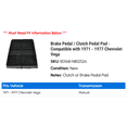 thumbnail image 2 of Brake Pedal / Clutch Pedal Pad - Compatible with 1971 - 1977 Chevy Vega 1972 1973 1974 1975 1976, 2 of 2