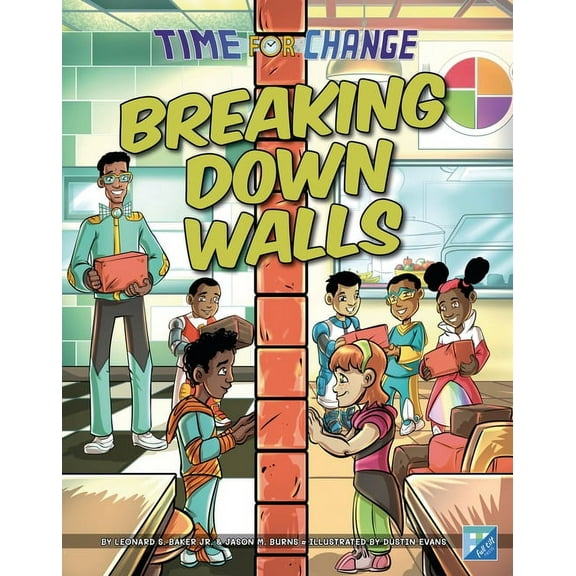 Time for Change Breaking Down Walls, (Hardcover)