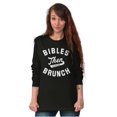 thumbnail image 5 of Bibles Then Brunch Funny Religious Women's Long Sleeve T Shirt Brisco Brands X, 5 of 6