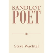 Sandlot Poet (Paperback)