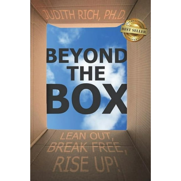 Beyond the Box: Lean Out, Break Free, Rise Up! (Paperback)