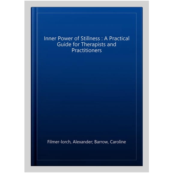 Pre-Owned The Inner Power of Stillness, (Paperback)