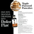 thumbnail image 4 of Dolce Flav - Maple Extract Water Soluble 8 oz, 4 of 10