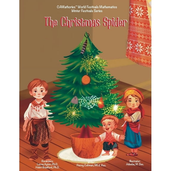 Camathories(tm) World Festivals Mathemat The Christmas Spider, (Paperback)