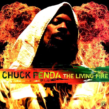 Chuck Fender - The Living Fire - LP