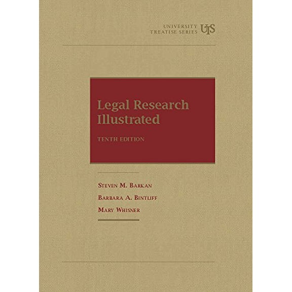 Pre-Owned Legal Research Illustrated, 10th (University Treatise Series), 9781609300555, 1609300556, Paperback, 10 edition