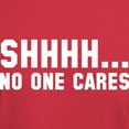 thumbnail image 3 of CafePress - Shhhh... No One Cares Dark T Shirt - Men's Classic Graphic Cotton T-Shirt, 3 of 4