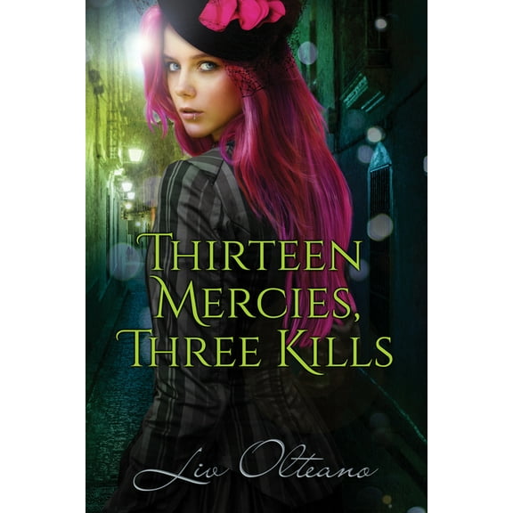 Thirteen Mercies, Three Kills, (Paperback)