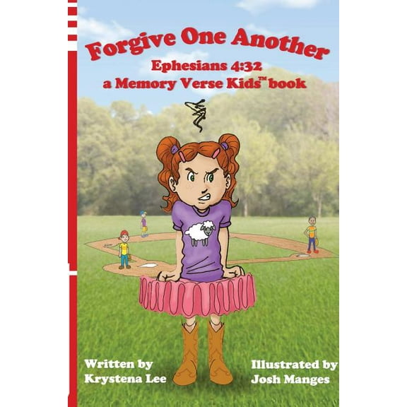 Forgive One Another - Ephesians 4: 32: a Memory Verse Kids book, (Paperback)