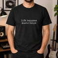 thumbnail image 2 of Life Happens Music Helps Graphic T-Shirt, Unisex Classic Fit Music Tee, 2 of 6