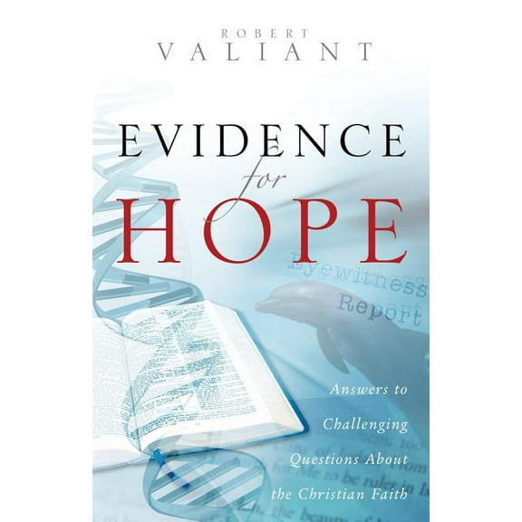 Evidence for Hope, (Paperback)