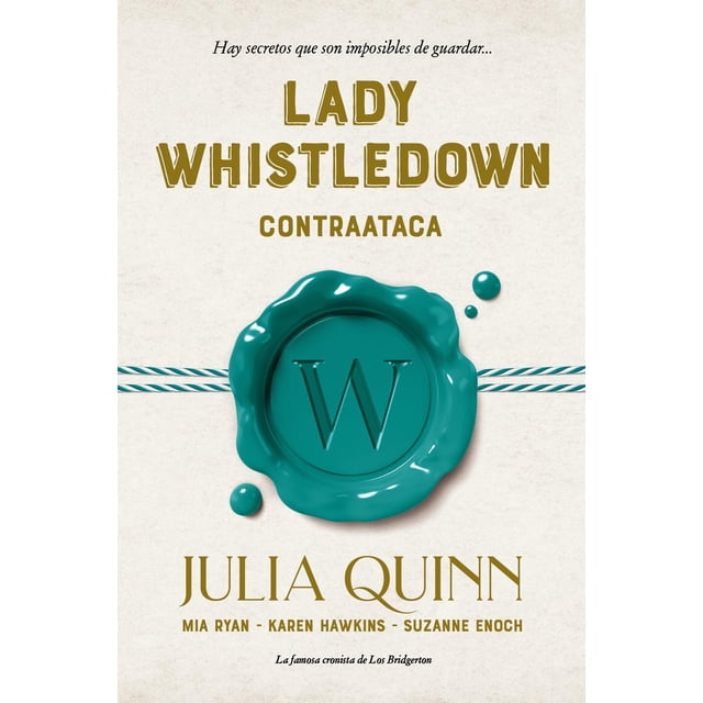 Lady Whistledown Contrataaca. Titania 9786077483410