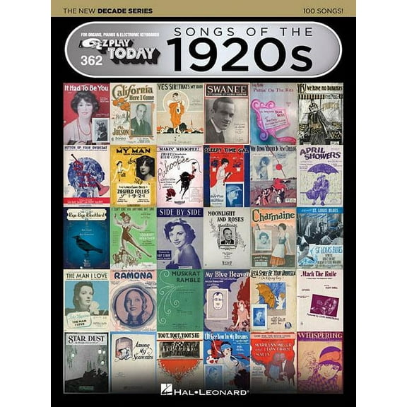 Songs of the 1920s - The New Decade Series: E-Z Play Today Volume 362