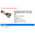 thumbnail image 2 of Supercharger Accessory Drive Belt - Compatible with 2010 - 2015 Jaguar XKR 2011 2012 2013 2014, 2 of 2