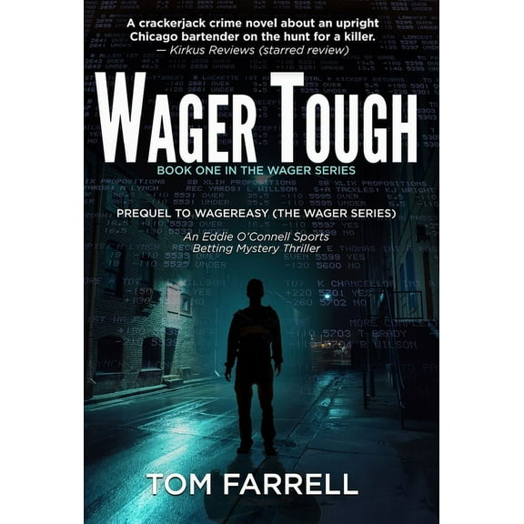 The Wager Wager Tough, Book 1, (Hardcover)