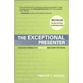 thumbnail image 1 of Pre-Owned The Exceptional Presenter: A Proven Formula to Open Up and Own the Room (Hardcover) 1929774443 9781929774449, 1 of 1