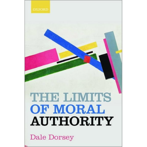 The Limits of Moral Authority, (Paperback)