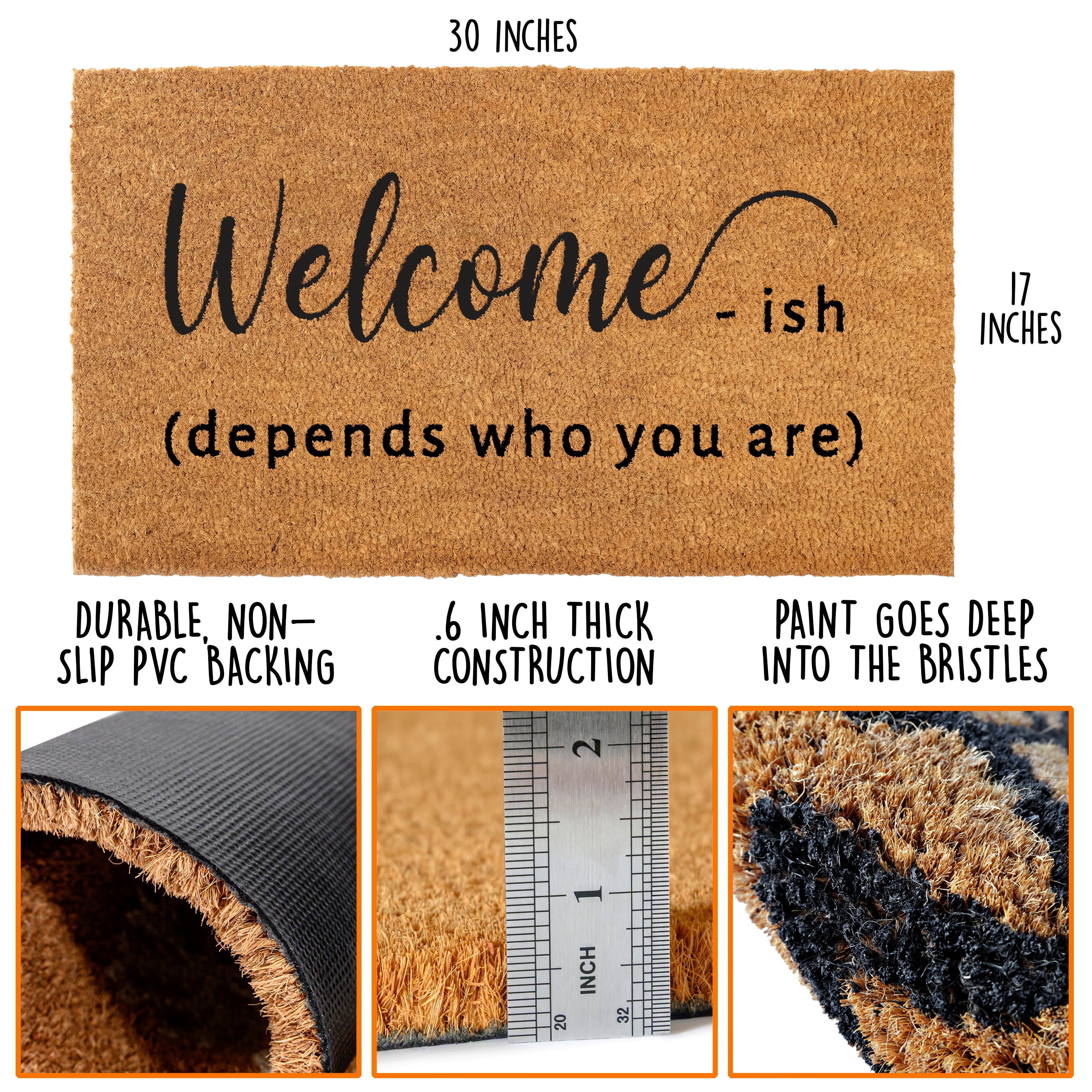MAINEVENT Welcome-ish Doormat 30x17 Inch, Funny Outdoor Welcome Mat for Outside