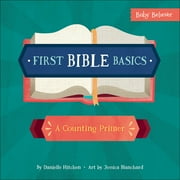1st Bible Basics A Counting Primer (Board Book)