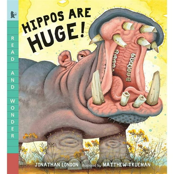 Candlewick Press CP-9780763679521 Lire & Wonder-Hippos Sont Énormes