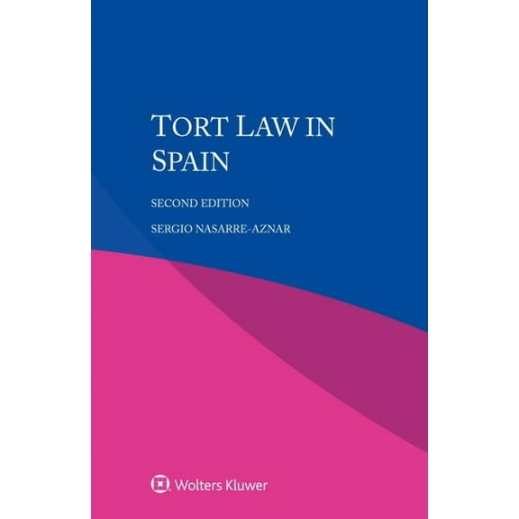 Tort Law in Spain, (Paperback)