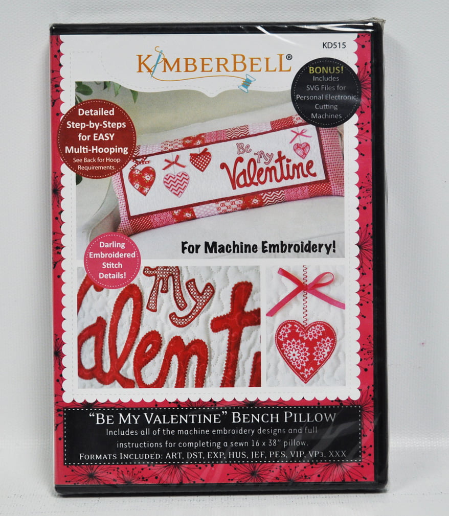 Kimberbell Be My Valentine Bench Pillow Machine Embroidery CD KD515