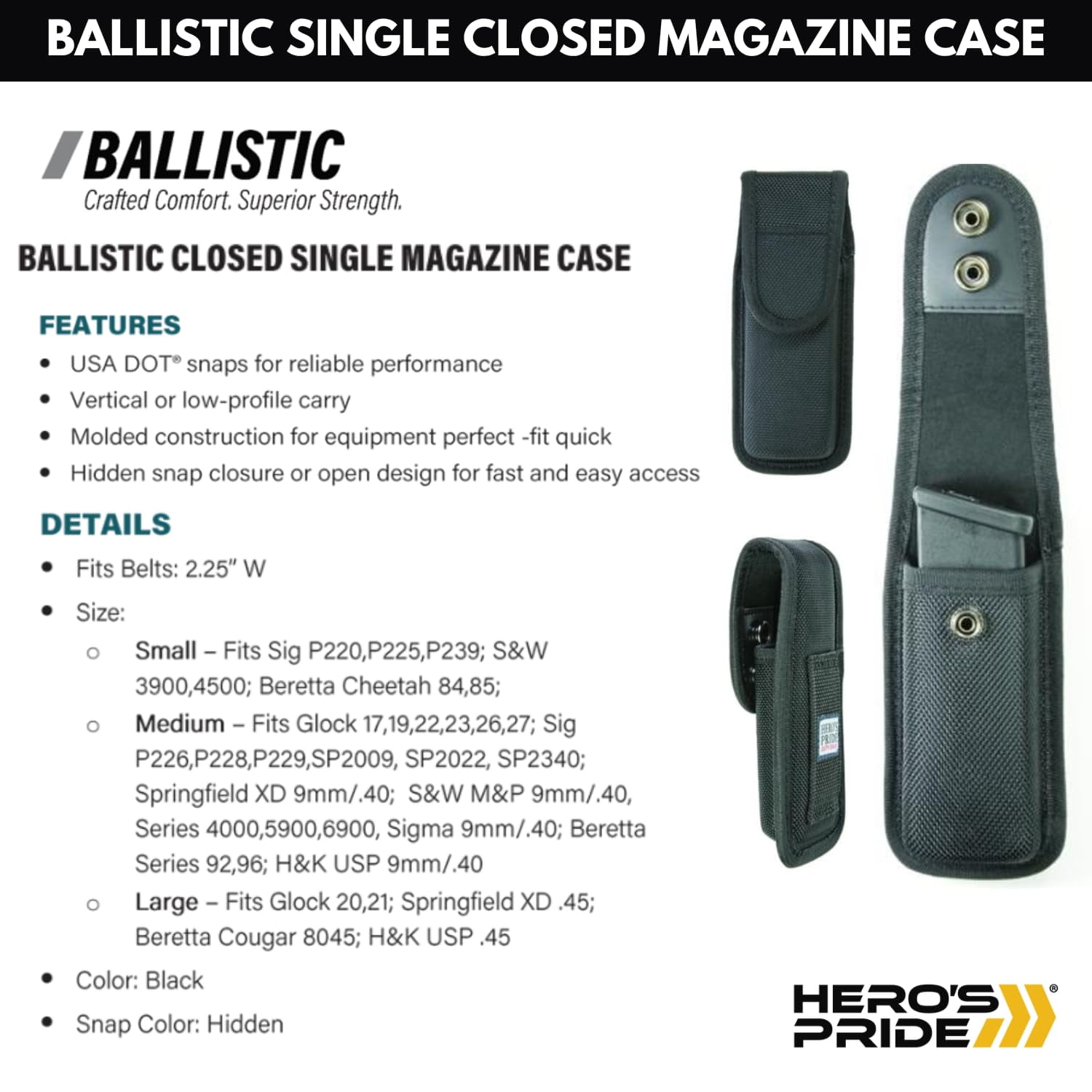 Hero’s Pride Ballistic Closed Single Magazine Case – Medium (Fits Glock 17–27, Sig P226–P229)