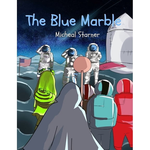 Chance and Friends Adventures: The Blue Marble, (Paperback)